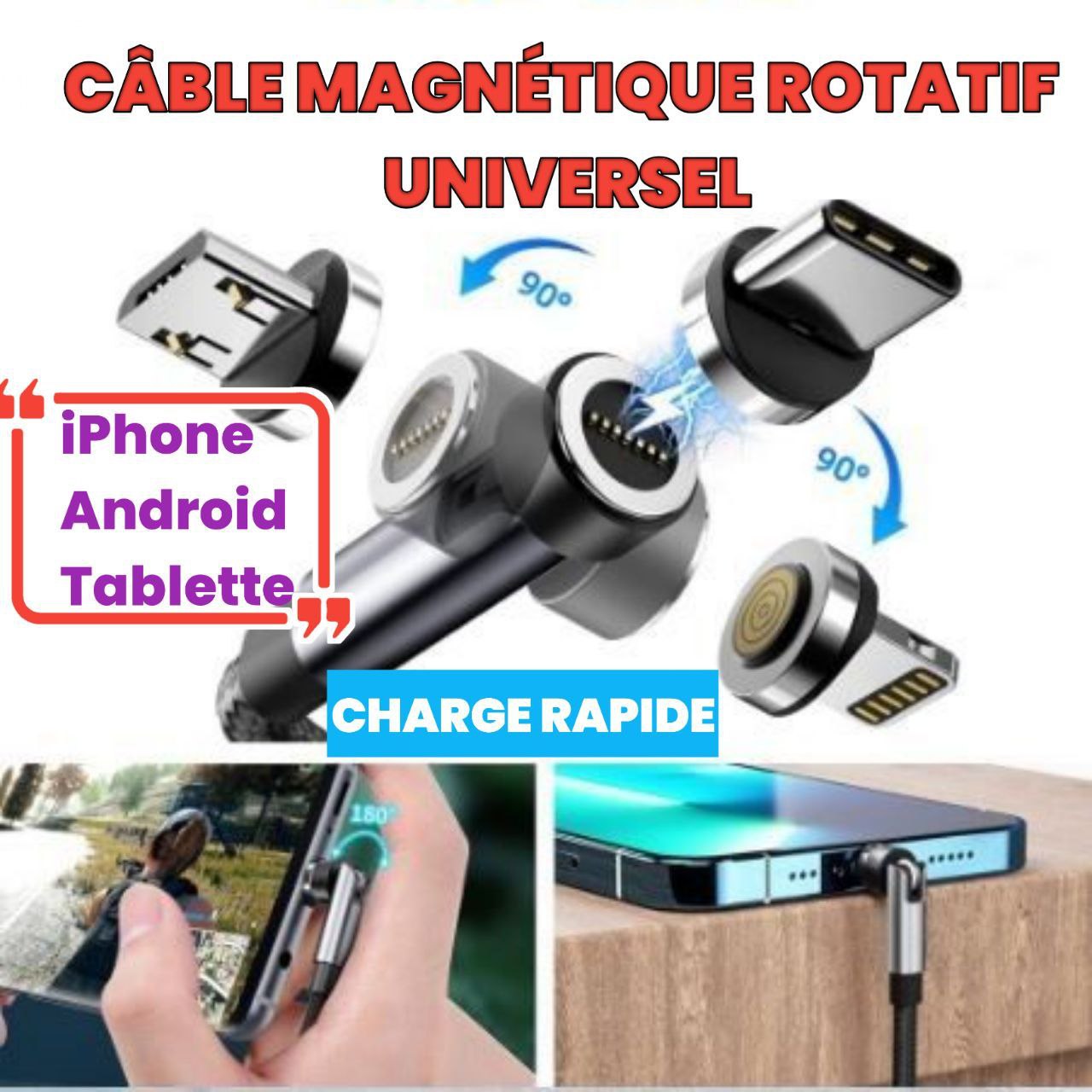 Câble magnétique 360° – Rechargez en toute liberté et sans stress